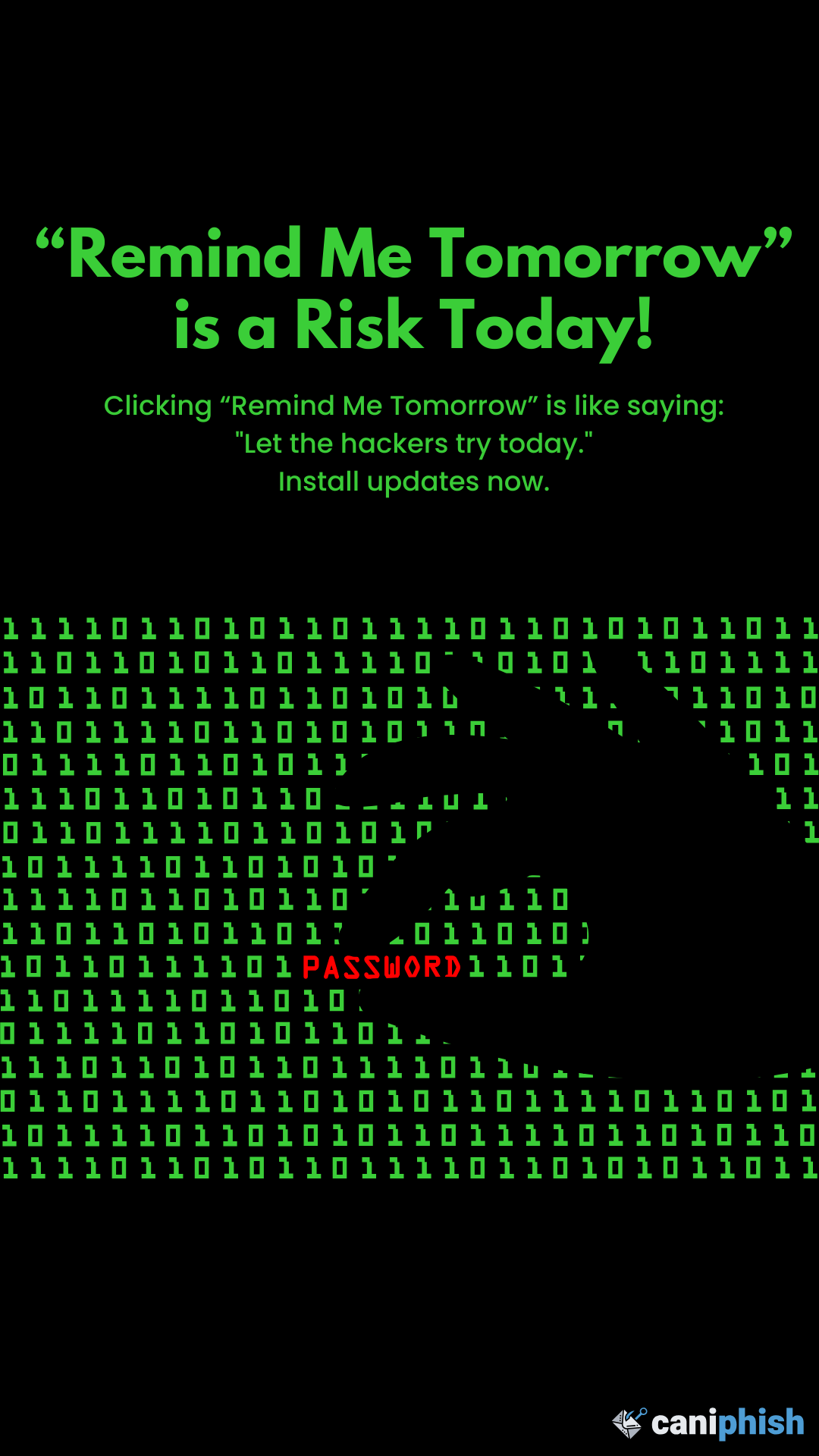 Poster advising to update today, instead of tomorrow.